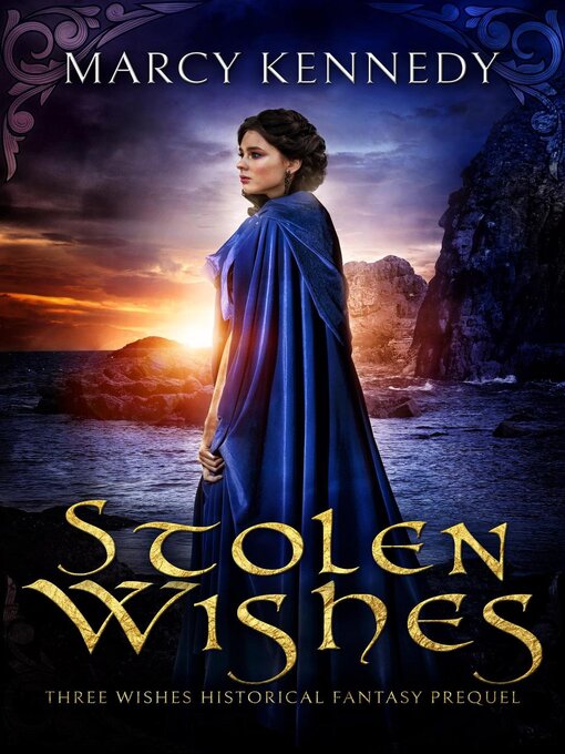Title details for Stolen Wishes by Marcy Kennedy - Available